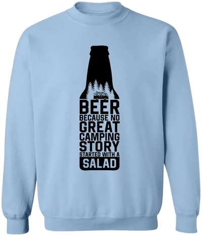 Beer Because No Great Camping Story Started With A Salad - Personalized T-Shirt, Gift for Camping Lover - TS1071
