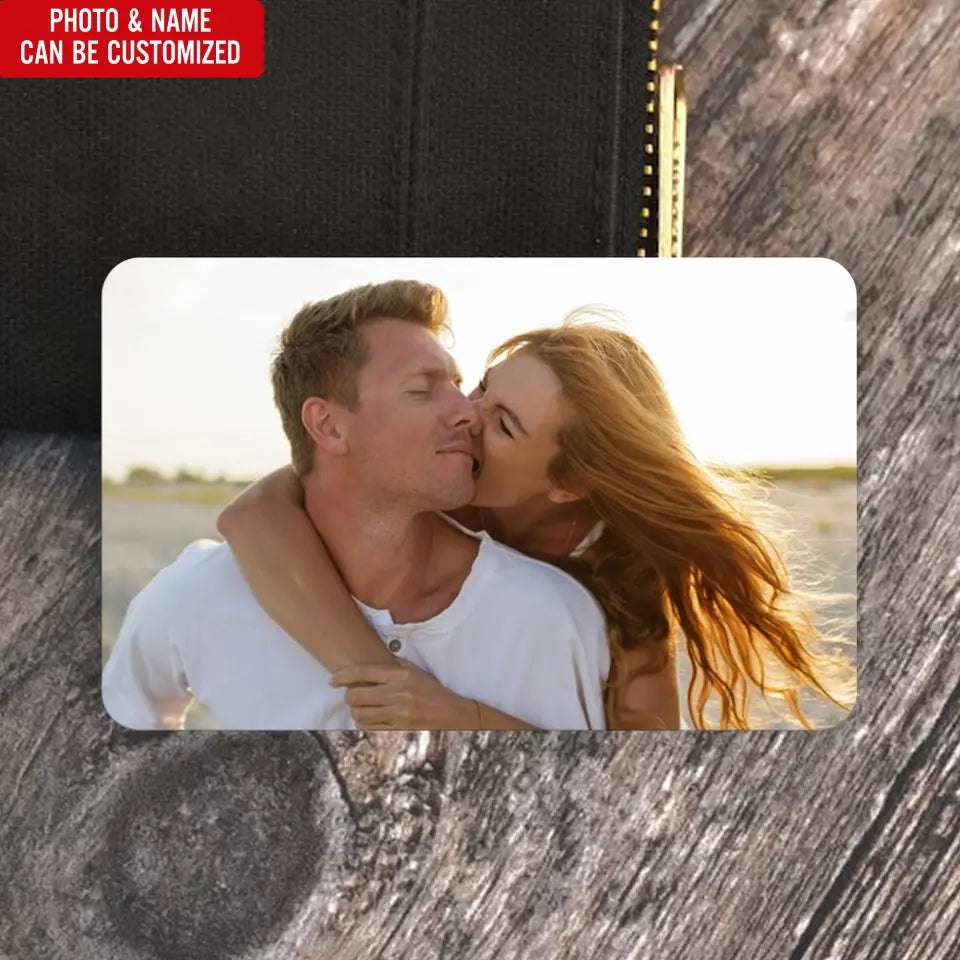 I Choose You And I'll Choose You - Personalized Metal Wallet Card, Gift For Couple, Gift For Valentine - MC08