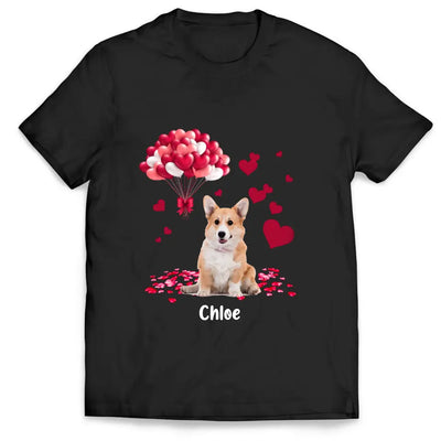 Dog Balloon Valentine - Personalized T-Shirt, T-Shirt Gift For Dog Lover - TS1078