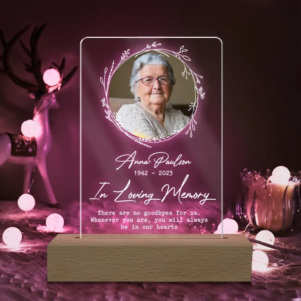 There Are No Goodbyes For Us - Personalized Acrylic Night Light, Memorial Gift - L95