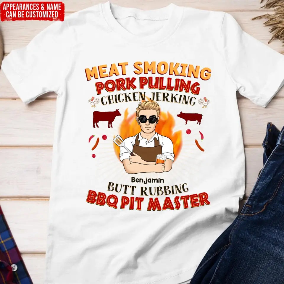Meat Smoking Pork Pulling Chicken Jerking - Personalized T-shirt - TS1081