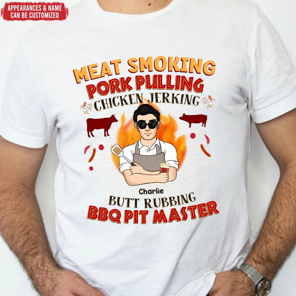 Meat Smoking Pork Pulling Chicken Jerking - Personalized T-shirt - TS1081