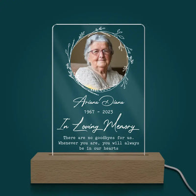 There Are No Goodbyes For Us - Personalized Acrylic Night Light, Memorial Gift - L95