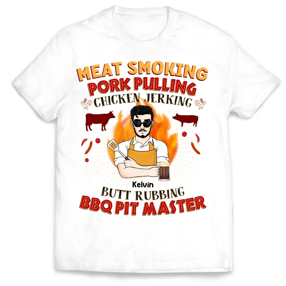 Meat Smoking Pork Pulling Chicken Jerking - Personalized T-shirt - TS1081
