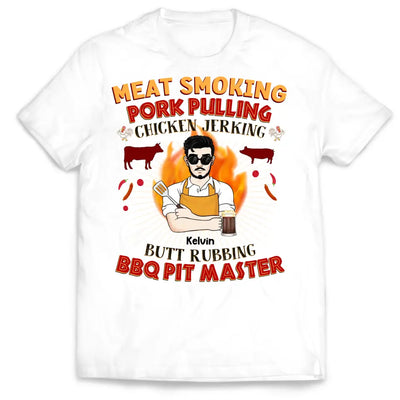Meat Smoking Pork Pulling Chicken Jerking - Personalized T-shirt - TS1081