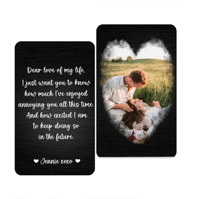 Custom Couple Photo Dear Love Of My Life - Personalized Metal Wallet Card, Anniversary Gift for Wife/Husband/Finance - MC10