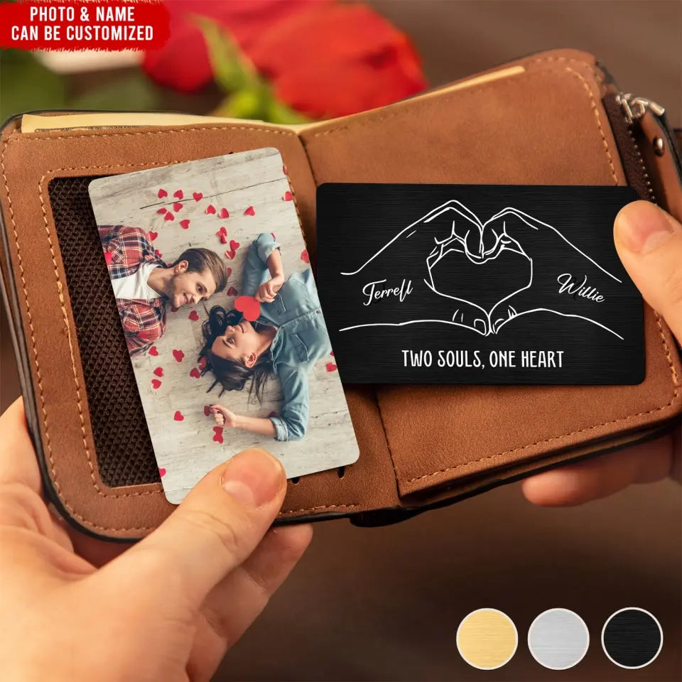 Two Souls One Heart with Couple Photo - Personalized Metal Wallet Card, Anniversary Gift for Him/Her/Wife/Husband/Finance - MC12