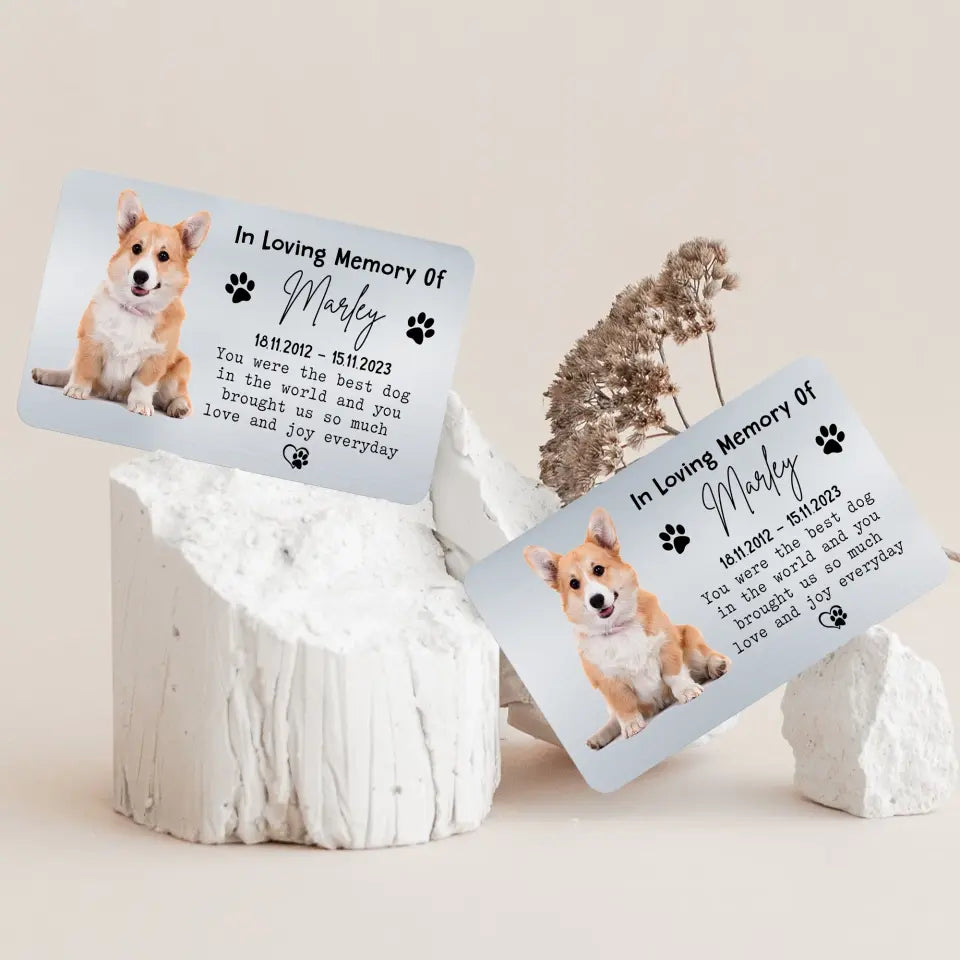 You Were The Best Dog In The World And You Brought Us So Much - Personalized Wallet Card - MC13