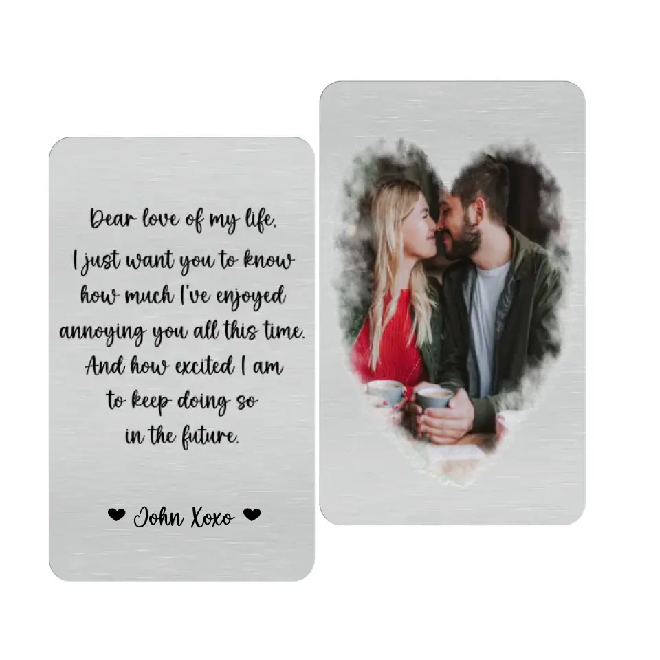 Custom Couple Photo Dear Love Of My Life - Personalized Metal Wallet Card, Anniversary Gift for Wife/Husband/Finance - MC10