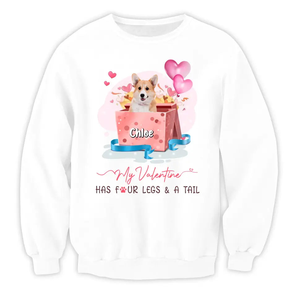 My Valentine Has Four Legs And A Tail - Personalized T-Shirt, Gift For Dog Lovers, Valentine Gift - TS1082