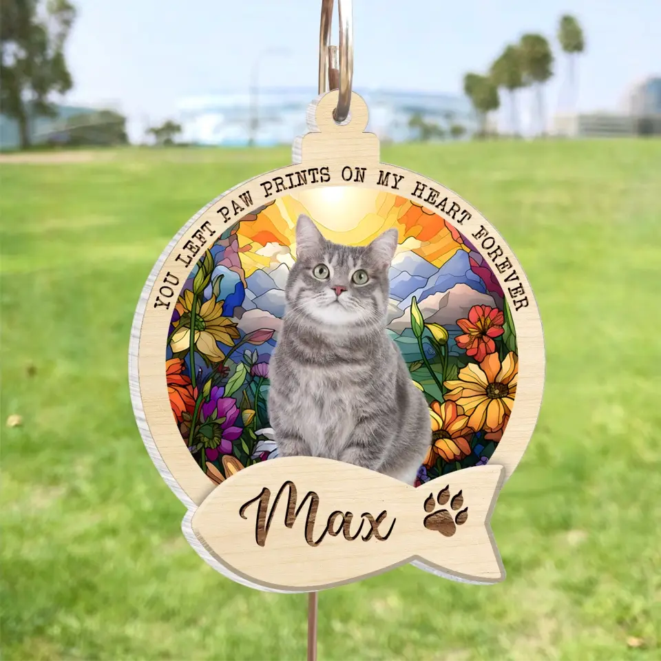 You Left Paw Prints On My Heart Forever Custom Photo - Personalized Memorial Suncatcher Hanging, Sympathy Gift for Loss of Cat/Loss of Pet - SH08