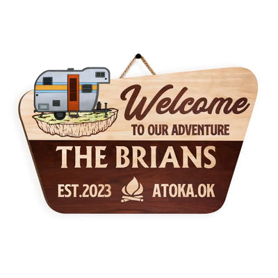 Welcome To Our Adventure - Personalized Wooden Sign, Sign Gift For Camping Lover - DS739