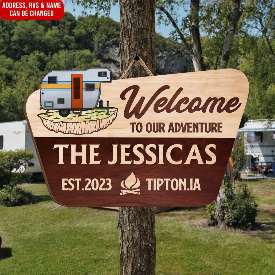 Welcome To Our Adventure - Personalized Wooden Sign, Sign Gift For Camping Lover - DS739
