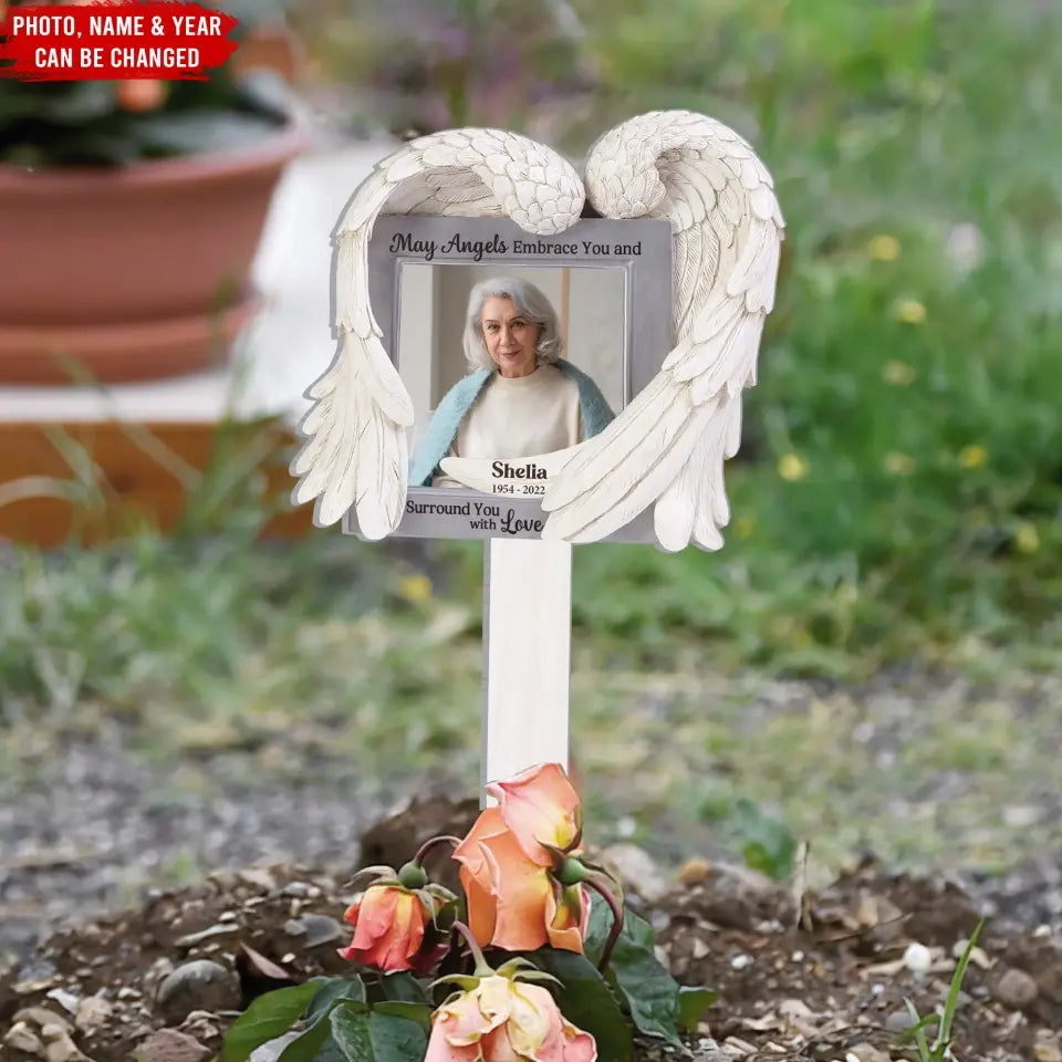 May Angels Embrace You And Surround You With Love - Personalized Plaque Stake - PS73