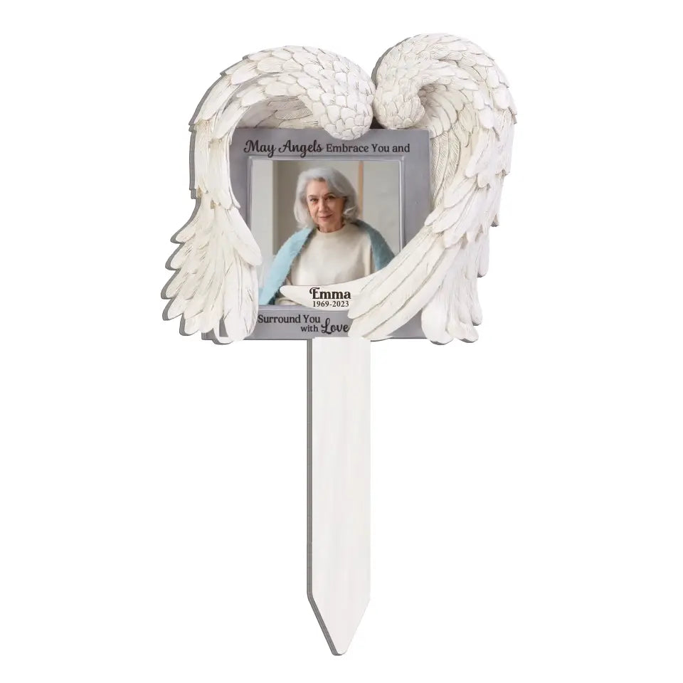May Angels Embrace You And Surround You With Love - Personalized Plaque Stake - PS73