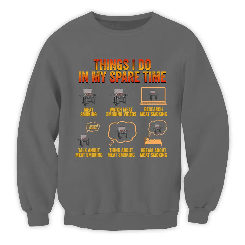 Things I Do In My Spare Time - Personalized T-Shirt, Gift For Family, Funny Gift - TS084