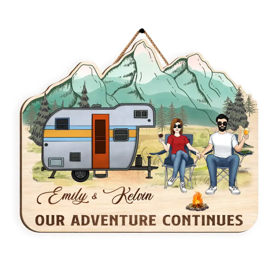 Our Adventure Continues - Personalized Wooden Sign, Sign Gift For Camping - DS744
