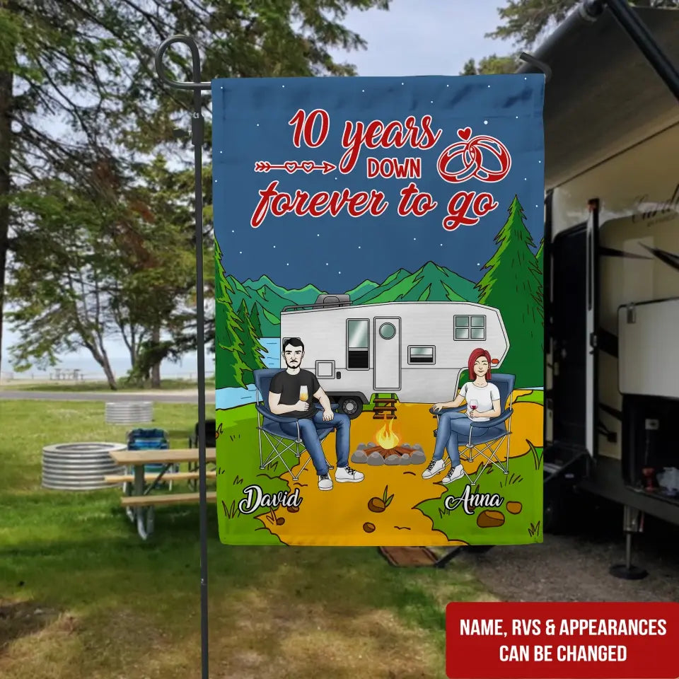 Years Down Forever To Go - Personalized Garden Flag, Camping Gift For Camping Lovers - GF161