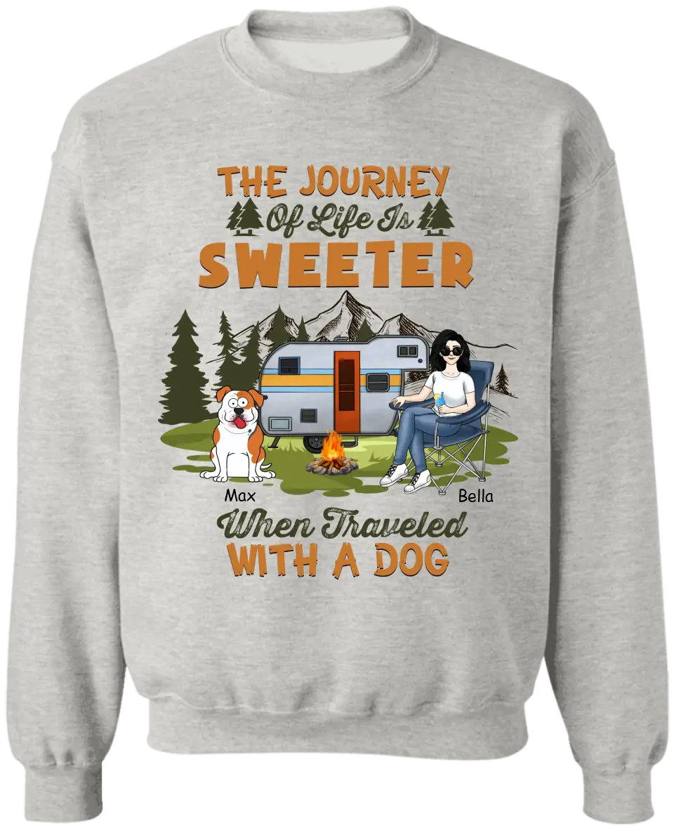 The Journey Of Life Is Sweeter When Traveled With A Dog - Personalized T-Shirt - TS1088