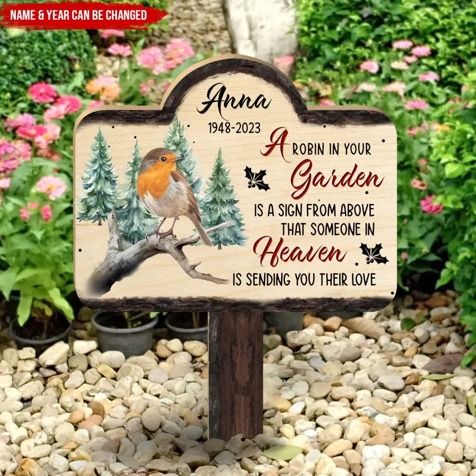 A Robin In Your Garden Is A Sign From Above - Personalized Plaque Stake, Memorial Gift - PS74
