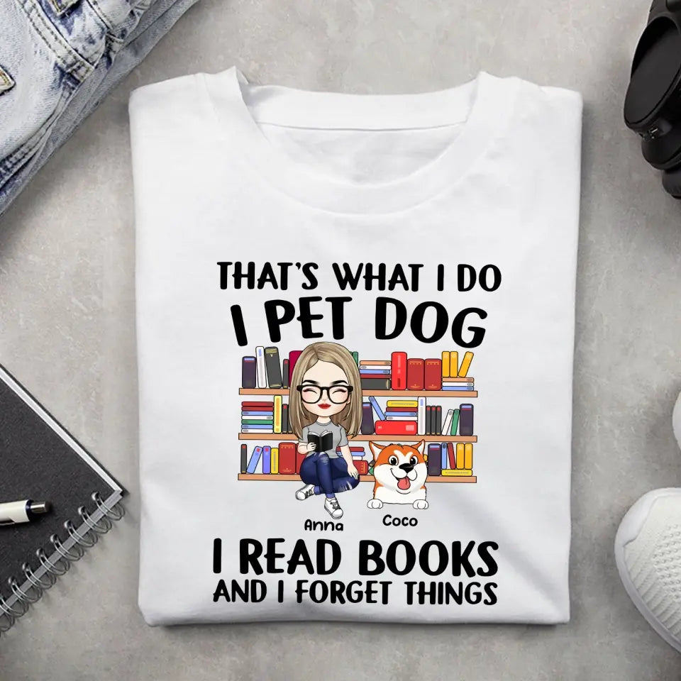 I Pet Dogs I Read Books - Personalized T-Shirt, Gift For Dog Lovers, Book Lovers - TS1091