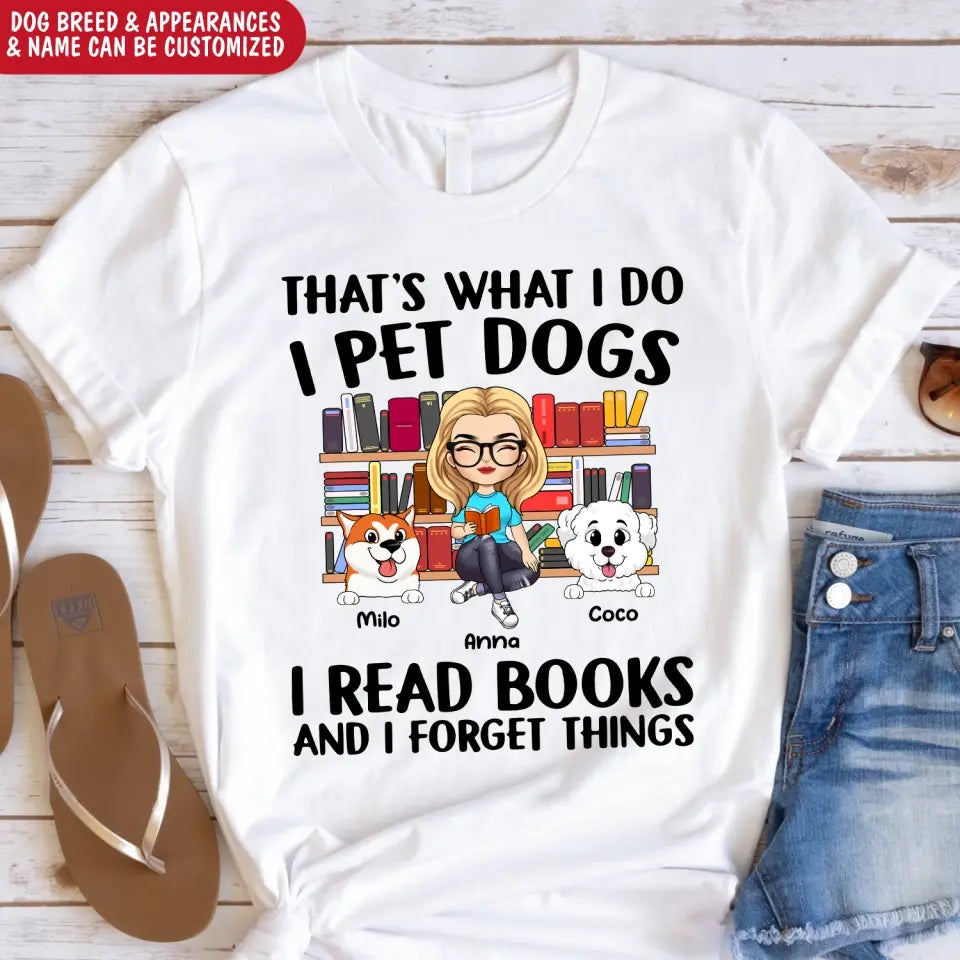 I Pet Dogs I Read Books - Personalized T-Shirt, Gift For Dog Lovers, Book Lovers - TS1091
