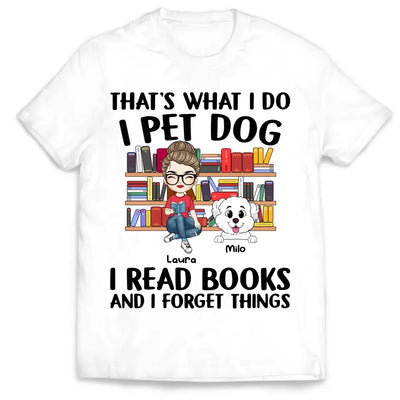 I Pet Dogs I Read Books - Personalized T-Shirt, Gift For Dog Lovers, Book Lovers - TS1091