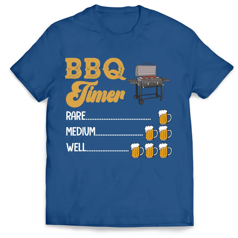 BBQ Timer - Personalized T-Shirt, Gift For Family, Grill And Chillin Gift - TS1092