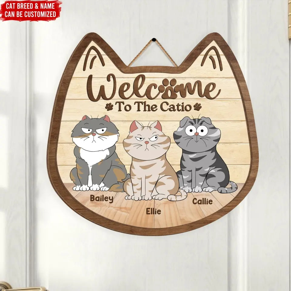 Welcome To The Catio - Personalized Wooden Sign, Sign Gift For Cat Lover - DS746