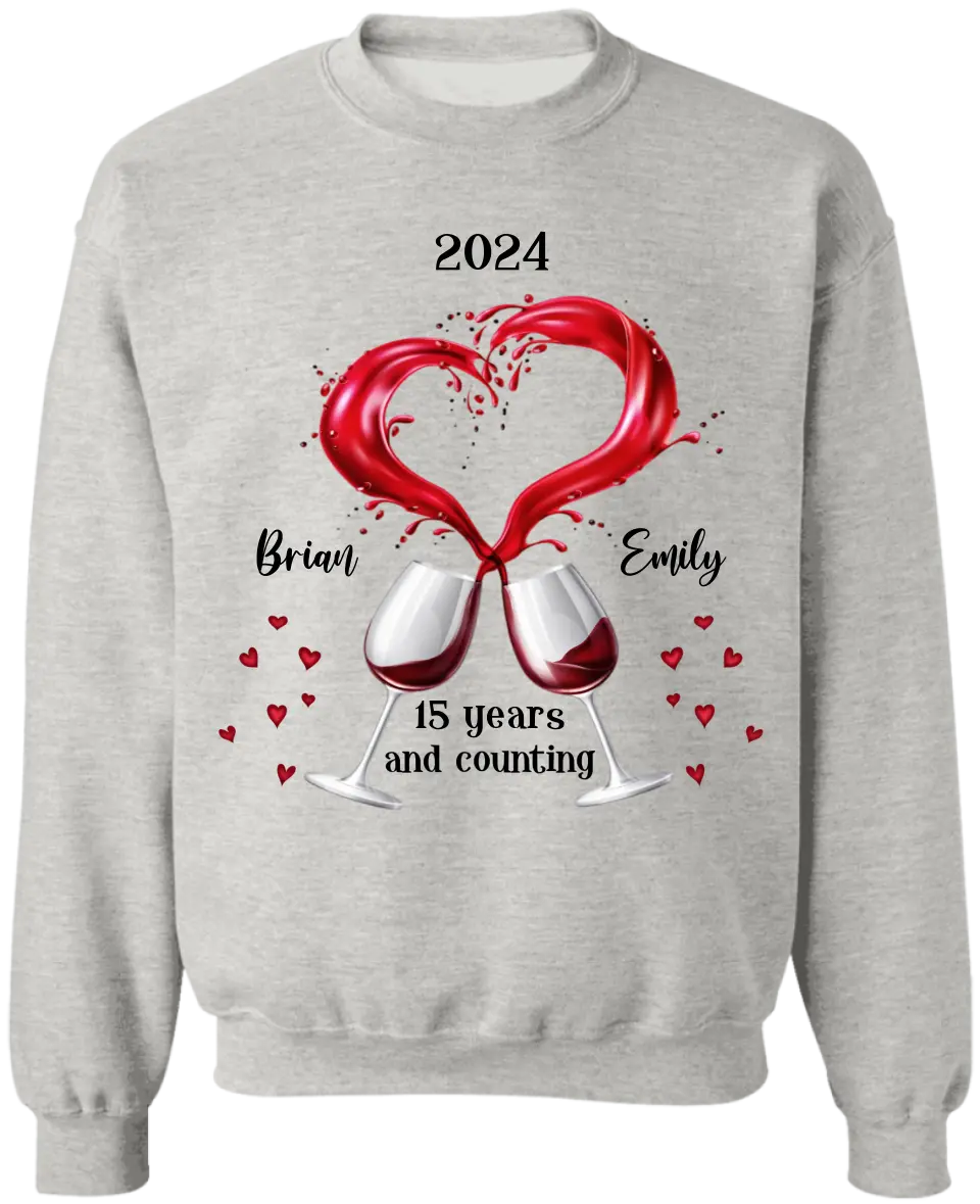 A Couple of Wine Glasses Anniversary And Counting - Personalized T-shirt, Anniversary Gift for Couples, Gift for Her/Him - TS1094