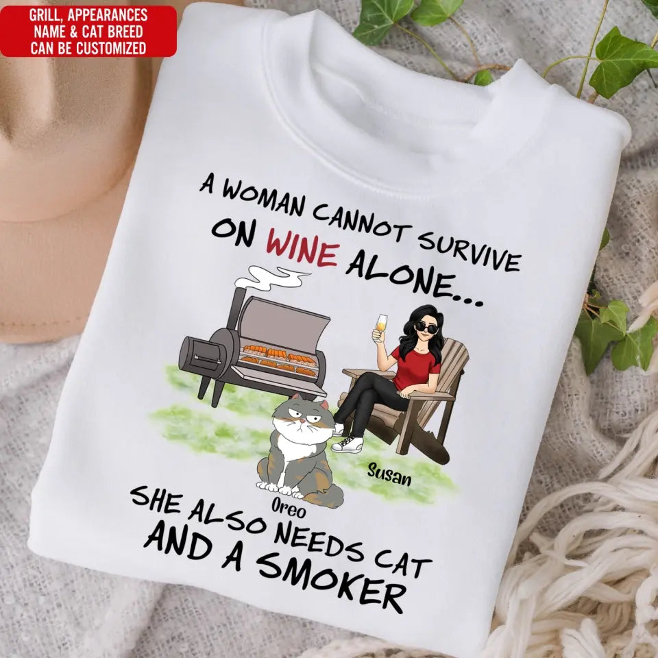 A Woman Cannot Survive On Wine Alone She Also Needs Cats And A Smoker - Personalized T-Shirt, T-Shirt Gift For Cat Lover - TS1095