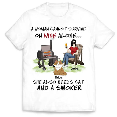 A Woman Cannot Survive On Wine Alone She Also Needs Cats And A Smoker - Personalized T-Shirt, T-Shirt Gift For Cat Lover - TS1095