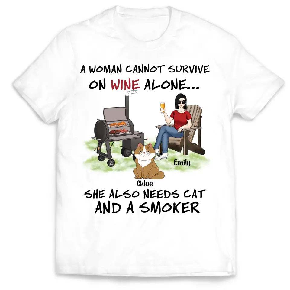 A Woman Cannot Survive On Wine Alone She Also Needs Cats And A Smoker - Personalized T-Shirt, T-Shirt Gift For Cat Lover - TS1095