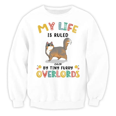 My Life Is Ruled By Tiny Furry Overlords - Personalized T-Shirt, T-Shirt Gift For Cat Lovers - TS1097