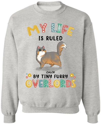 My Life Is Ruled By Tiny Furry Overlords - Personalized T-Shirt, T-Shirt Gift For Cat Lovers - TS1097