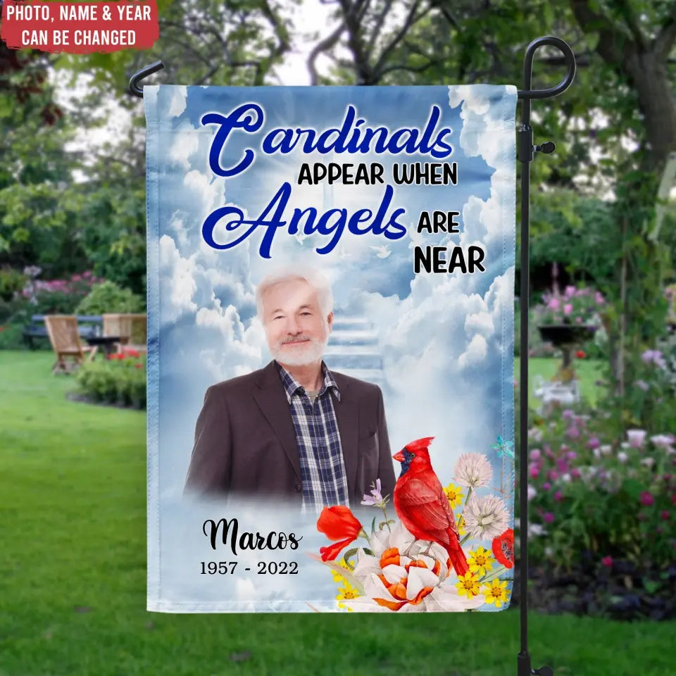 Cardinals Appear When Angels Are Near - Personalized Garden Flag, Memorial Gift - GF162