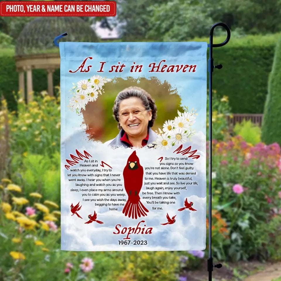 As I Sit In Heaven - Personalized Garden Flag, Memorial Gift For Loss Of Loved One, Loss Of Mom/ Dad - GF163