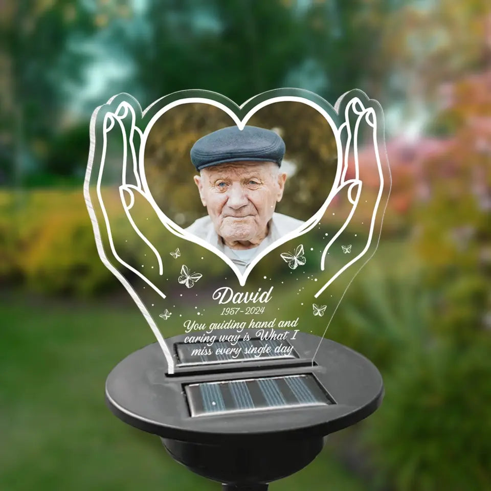 You Guiding Hand And Caring Way Is What I Miss Every Single Day - Personalized Solar Light, Solar Light Memorial Gift - SL143
