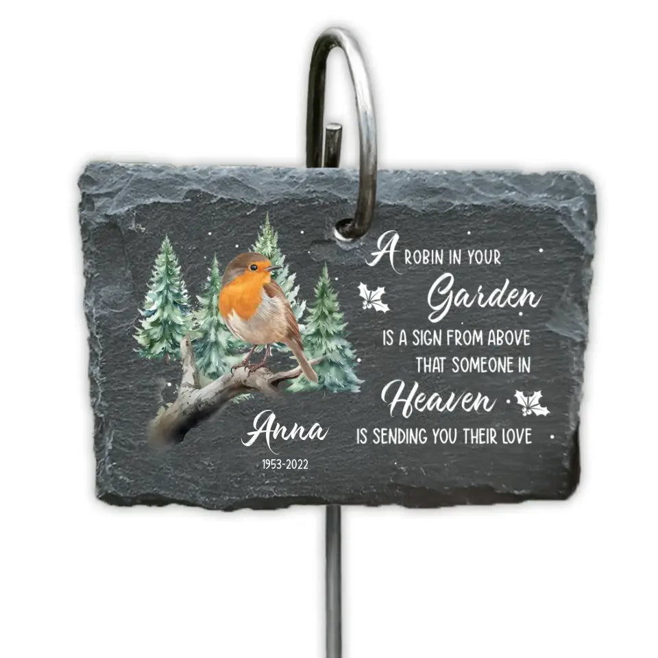 A Robin In Your Garden Is A Sign From Above - Personalized Garden Slate With Hook, Memorial Gift, Sympathy Gift - GS69