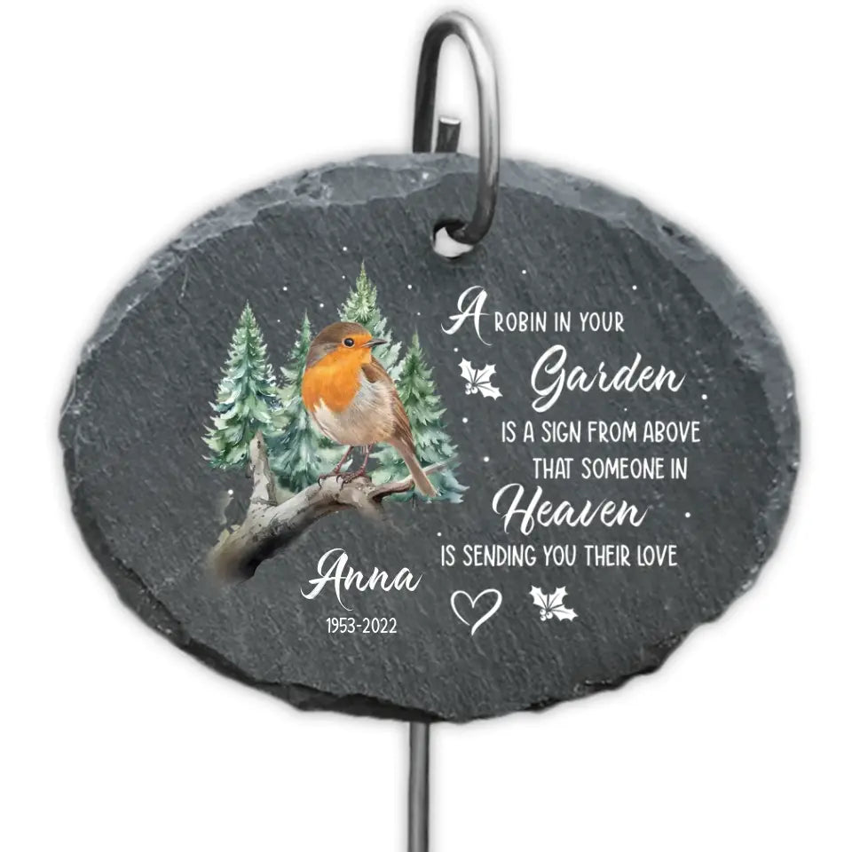 A Robin In Your Garden Is A Sign From Above - Personalized Garden Slate With Hook, Memorial Gift, Sympathy Gift - GS69