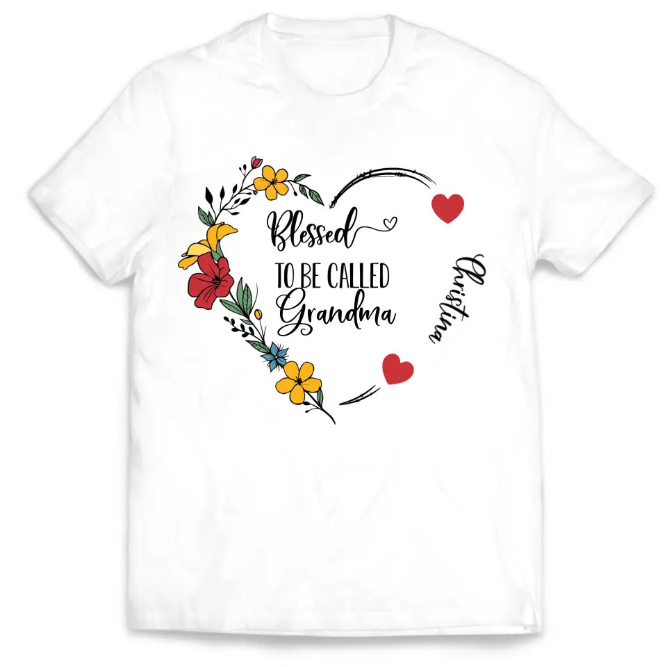 Blessed To Be Called Grandma - Personalized T-Shirt, T-Shirt Gift For Grandma, Nana - TS1099