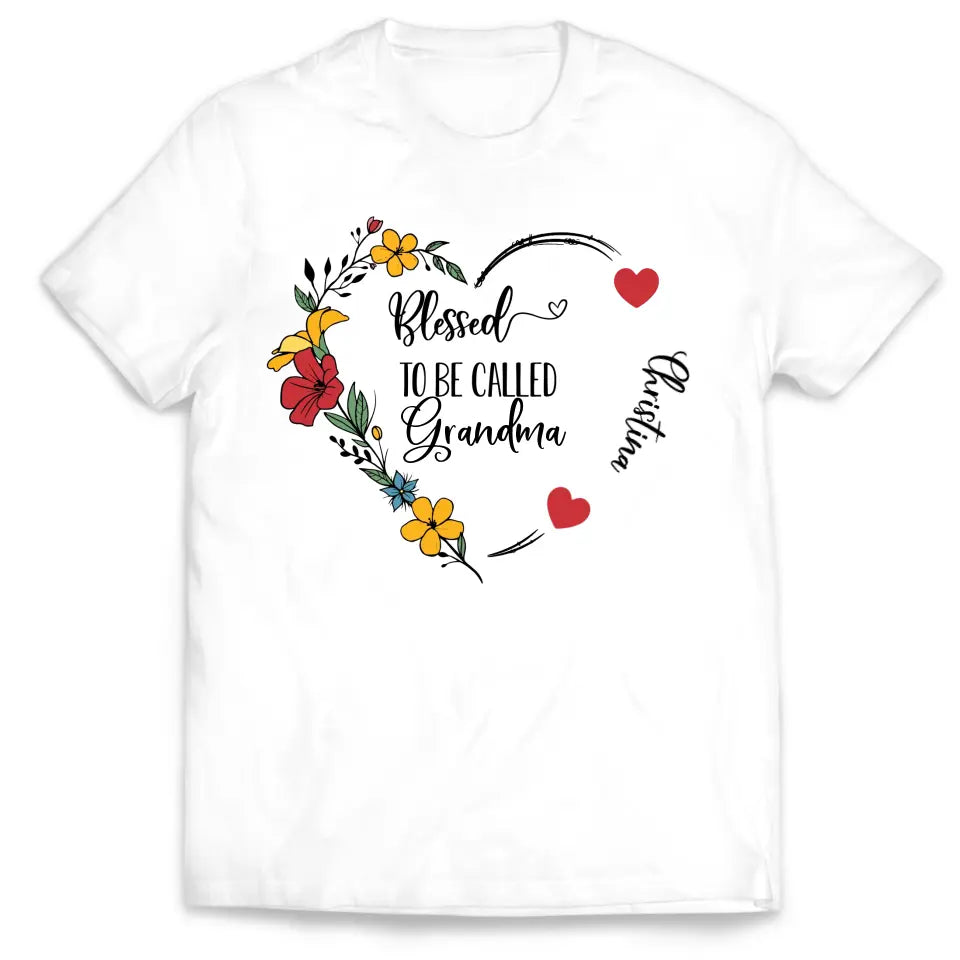 Blessed To Be Called Grandma - Personalized T-Shirt, T-Shirt Gift For Grandma, Nana - TS1099