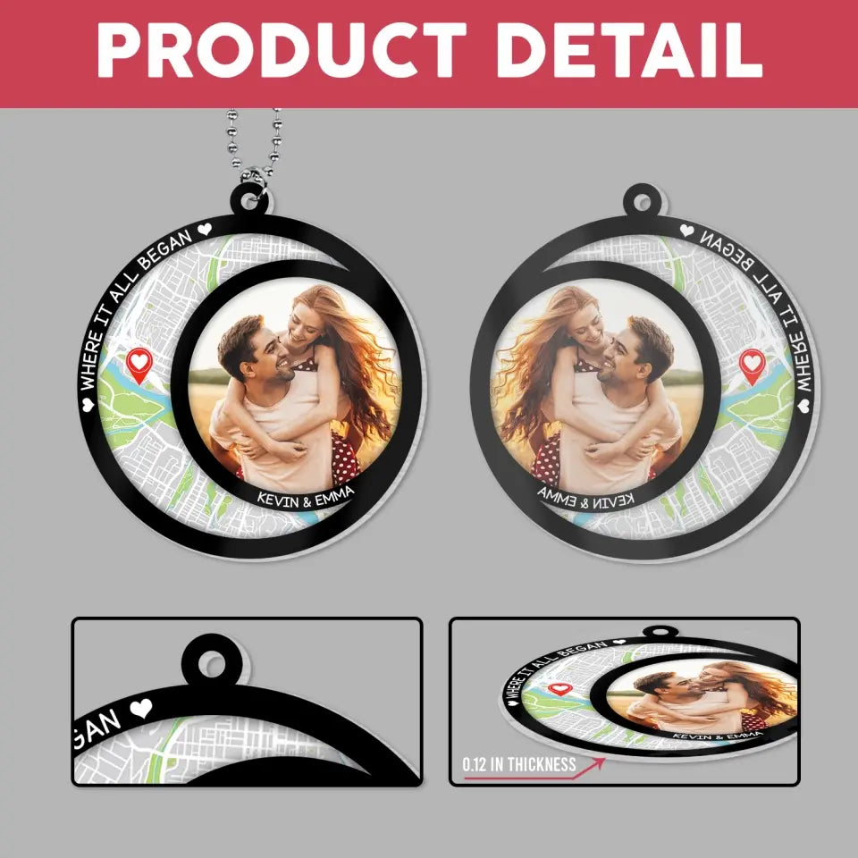 Where It all Began - Personalized Acrylic Car Hanger, Gift For Couple - ACH08