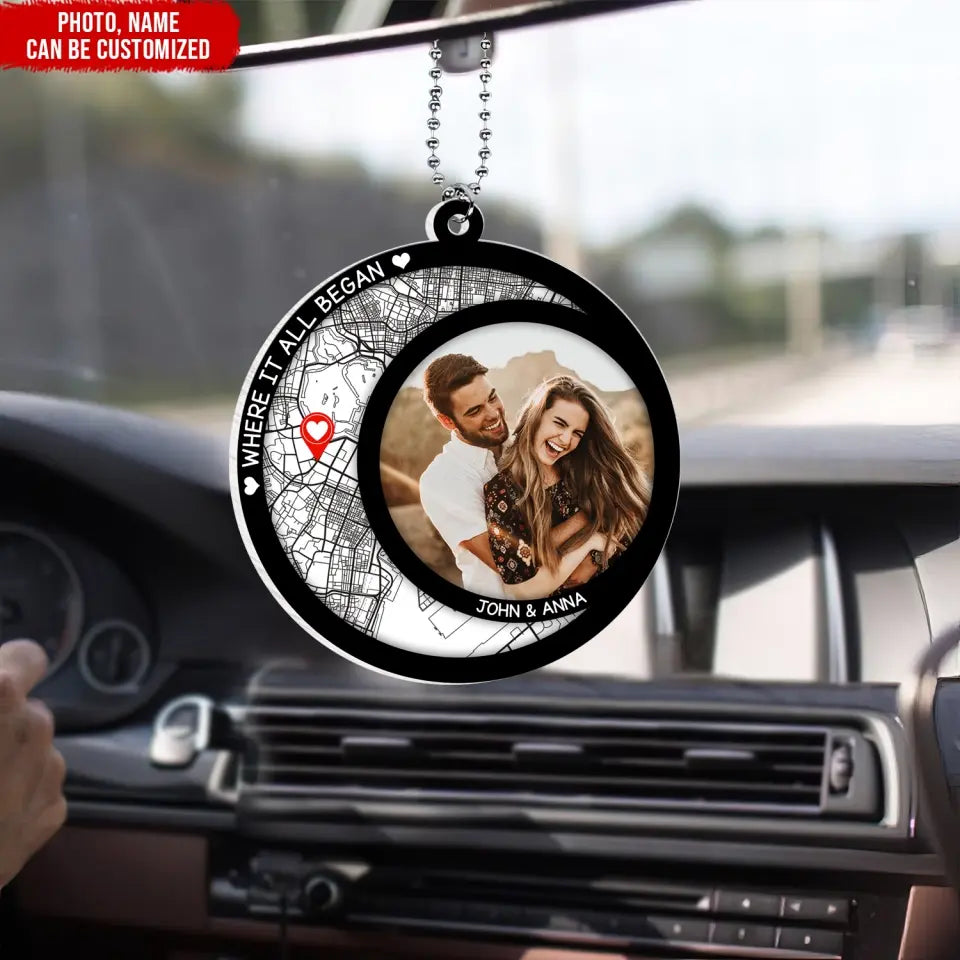 Where It all Began - Personalized Acrylic Car Hanger, Gift For Couple - ACH08