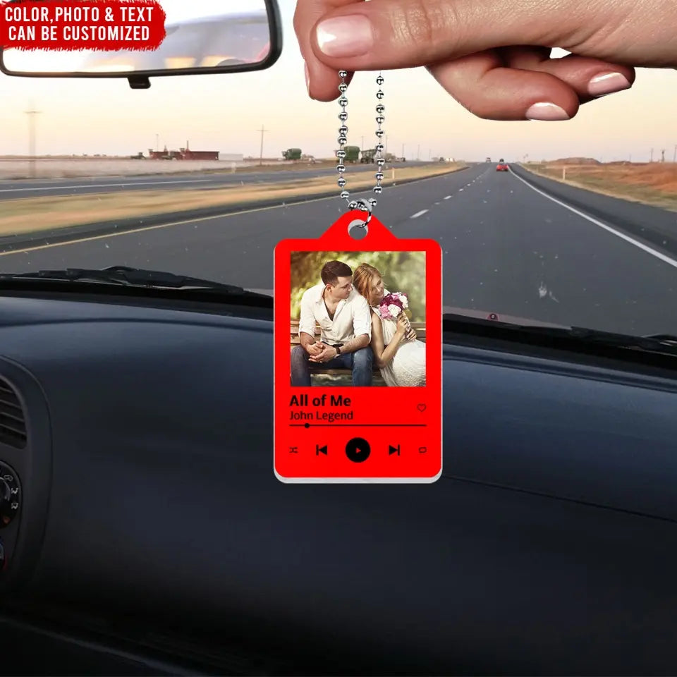 Photo Song, Favorite Song - Personalized Acrylic Car Hanger, Gift For Couple - ACH13