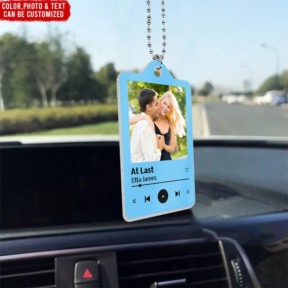 Photo Song, Favorite Song - Personalized Acrylic Car Hanger, Gift For Couple - ACH13