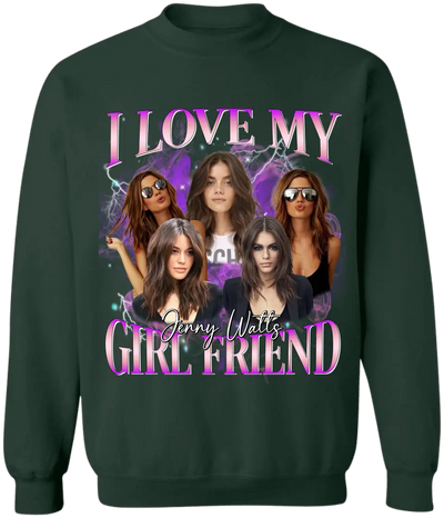 I Love My Boy Friend/ Girl Friend - Personalized T-Shirt, T-Shirt Gift For Boy Friend, Girl Friend - TS1103