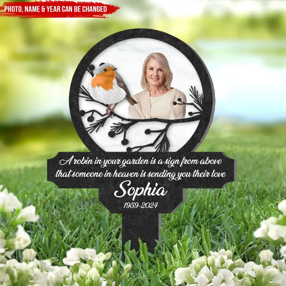 A Robin In Your Garden Is A Sign From Above - Personalized Plaque Stake, Memorial Gift - PS84