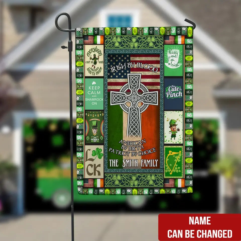 Irish By Blood, American By Birth - Personalized Garden Flag, Flag Gift For Patrick's Day - GF164