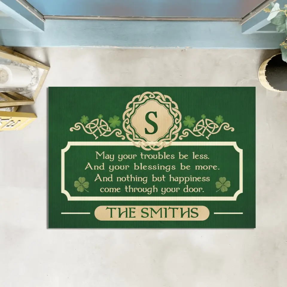 An Irish Blessing, May Your Troubles Be Less - Personalized Doormat, St. Patrick's Day Decor - DM194